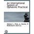 An International System Of Ophalmic Prac
