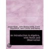 An Introduction To Algebra, With Notes A door John Bonnycastle