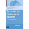 An Introduction To Diophantine Equations door Titu Andreescu
