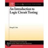 An Introduction To Logic Circuit Testing door Parag Lala