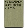 An Introduction To The Reading Of The Ho door Frances Mayne