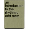 An Introduction To The Rhythmic And Metr door John Williams White