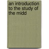 An Introduction To The Study Of The Midd by Professor Ephraim Emerton