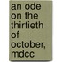 An Ode On The Thirtieth Of October, Mdcc