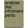 Analyse Des Infiniment Petits door Aim-Henri Paulian