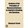 Analysis Of The Principles Of Rhetorical door Ebenezer Porter