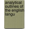 Analytical Outlines Of The English Langu door John Lewis