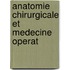 Anatomie Chirurgicale Et Medecine Operat