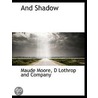 And Shadow door Maude Moore