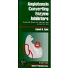 Angiotensin Converting Enzyme Inhibitors door Lionel H. Opie