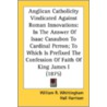 Anglican Catholicity Vindicated Against by Unknown