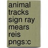 Animal Tracks Sign Ray Mears Reis Pngs:c by Preben Dahlstrom