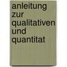 Anleitung Zur Qualitativen Und Quantitat door Julius Vogel