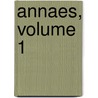 Annaes, Volume 1 door Onbekend