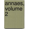 Annaes, Volume 2 door Onbekend