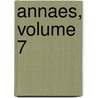 Annaes, Volume 7 door Onbekend