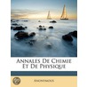 Annales De Chimie Et De Physique door Onbekend