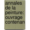 Annales De La Peinture: Ouvrage Contenan door Etienne Parrocel