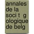 Annales De La Soci T  G Ologique De Belg