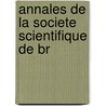 Annales De La Societe Scientifique De Br door Onbekend