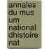 Annales Du Mus Um National Dhistoire Nat