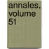 Annales, Volume 51