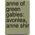 Anne Of Green Gables: Avonlea, Anne Shir