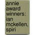 Annie Award Winners: Ian Mckellen, Spiri