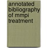 Annotated Bibliography Of Mmpi Treatment by Steven Rouse