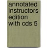 Annotated Instructors Edition With Cds 5 door Onbekend