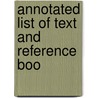 Annotated List Of Text And Reference Boo door Onbekend