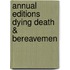 Annual Editions Dying Death & Bereavemen