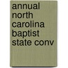 Annual North Carolina Baptist State Conv door Onbekend
