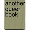 Another Queer Book door William S. Wickenden