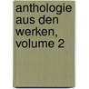 Anthologie Aus Den Werken, Volume 2 by Heinrich Joseph Von Collin