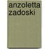 Anzoletta Zadoski
