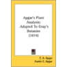 Apgar's Plant Analysis: Adapted To Gray' door Onbekend