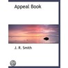Appeal Book door J.R. Smith