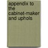 Appendix To The Cabinet-Maker And Uphols