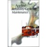 Applied Reliability Centered Maintenance door Jim August