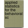 Applied Statistics For The Behavioral Sc door Dennis E. Hinkle