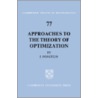 Approaches to the Theory of Optimization door Jacob Ponstein