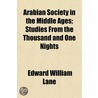 Arabian Society In The Middle Ages; Stud door Edward William Lane