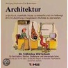 Architektur. Ein fröhliches Wörterbuch door Wolfgang Bachmann