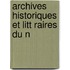 Archives Historiques Et Litt Raires Du N