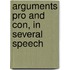 Arguments Pro And Con, In Several Speech