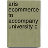 Aris Ecommerce To Accompany University C by Unknown