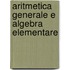 Aritmetica Generale E Algebra Elementare