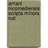 Arriani Nicomediensis Scripta Minora Rud