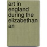 Art In England During The Elizabethan An door Malcolm C. 1855-1940 Salaman
